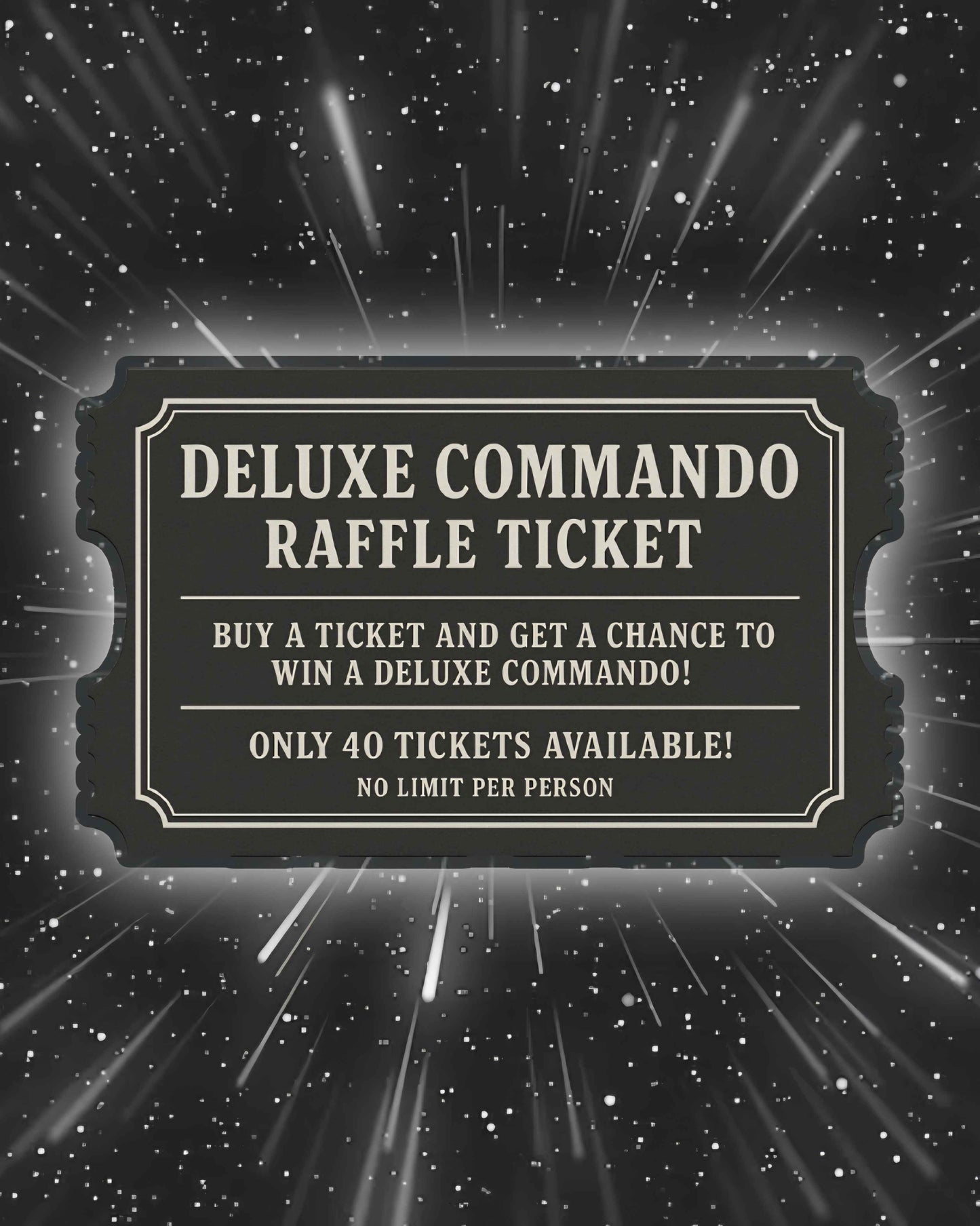 1/6 Custom Commando Deluxe Raffle Ticket